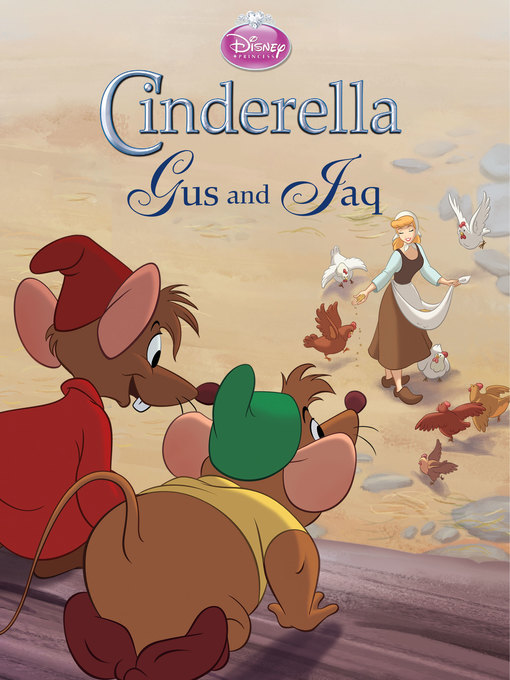 Gus and Jaq are little mice with big hearts and they love Cinderella. 